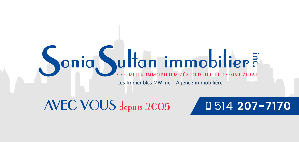 Sonia Sultan | Courtier immobilier résidentiel et commercial | LES IMMEUBLES M W INC.